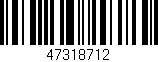 Código de barras (EAN, GTIN, SKU, ISBN): '47318712'