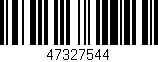 Código de barras (EAN, GTIN, SKU, ISBN): '47327544'