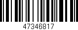 Código de barras (EAN, GTIN, SKU, ISBN): '47346817'