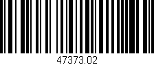 Código de barras (EAN, GTIN, SKU, ISBN): '47373.02'