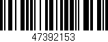 Código de barras (EAN, GTIN, SKU, ISBN): '47392153'