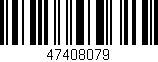 Código de barras (EAN, GTIN, SKU, ISBN): '47408079'