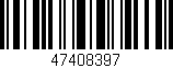 Código de barras (EAN, GTIN, SKU, ISBN): '47408397'