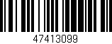 Código de barras (EAN, GTIN, SKU, ISBN): '47413099'