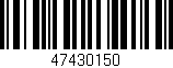 Código de barras (EAN, GTIN, SKU, ISBN): '47430150'
