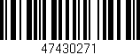 Código de barras (EAN, GTIN, SKU, ISBN): '47430271'