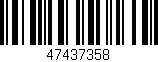 Código de barras (EAN, GTIN, SKU, ISBN): '47437358'
