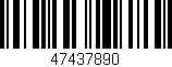 Código de barras (EAN, GTIN, SKU, ISBN): '47437890'