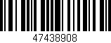 Código de barras (EAN, GTIN, SKU, ISBN): '47438908'