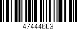 Código de barras (EAN, GTIN, SKU, ISBN): '47444603'
