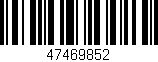 Código de barras (EAN, GTIN, SKU, ISBN): '47469852'