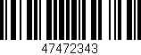 Código de barras (EAN, GTIN, SKU, ISBN): '47472343'