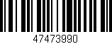Código de barras (EAN, GTIN, SKU, ISBN): '47473990'