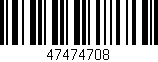 Código de barras (EAN, GTIN, SKU, ISBN): '47474708'