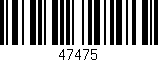 Código de barras (EAN, GTIN, SKU, ISBN): '47475'