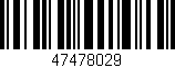 Código de barras (EAN, GTIN, SKU, ISBN): '47478029'