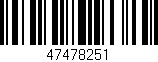 Código de barras (EAN, GTIN, SKU, ISBN): '47478251'