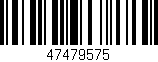 Código de barras (EAN, GTIN, SKU, ISBN): '47479575'