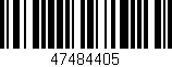 Código de barras (EAN, GTIN, SKU, ISBN): '47484405'