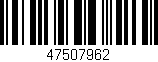 Código de barras (EAN, GTIN, SKU, ISBN): '47507962'