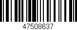 Código de barras (EAN, GTIN, SKU, ISBN): '47508637'