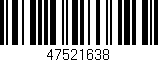 Código de barras (EAN, GTIN, SKU, ISBN): '47521638'