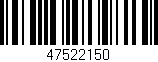 Código de barras (EAN, GTIN, SKU, ISBN): '47522150'