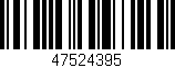 Código de barras (EAN, GTIN, SKU, ISBN): '47524395'