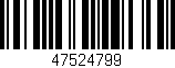 Código de barras (EAN, GTIN, SKU, ISBN): '47524799'