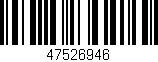 Código de barras (EAN, GTIN, SKU, ISBN): '47526946'