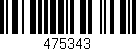 Código de barras (EAN, GTIN, SKU, ISBN): '475343'