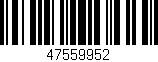 Código de barras (EAN, GTIN, SKU, ISBN): '47559952'