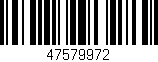 Código de barras (EAN, GTIN, SKU, ISBN): '47579972'