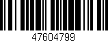 Código de barras (EAN, GTIN, SKU, ISBN): '47604799'
