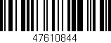 Código de barras (EAN, GTIN, SKU, ISBN): '47610844'