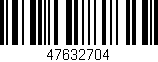 Código de barras (EAN, GTIN, SKU, ISBN): '47632704'