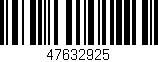 Código de barras (EAN, GTIN, SKU, ISBN): '47632925'