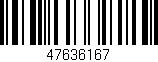 Código de barras (EAN, GTIN, SKU, ISBN): '47636167'