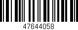 Código de barras (EAN, GTIN, SKU, ISBN): '47644058'