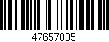 Código de barras (EAN, GTIN, SKU, ISBN): '47657005'
