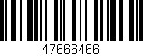 Código de barras (EAN, GTIN, SKU, ISBN): '47666466'