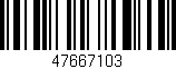Código de barras (EAN, GTIN, SKU, ISBN): '47667103'