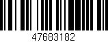 Código de barras (EAN, GTIN, SKU, ISBN): '47683182'