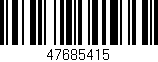 Código de barras (EAN, GTIN, SKU, ISBN): '47685415'