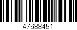 Código de barras (EAN, GTIN, SKU, ISBN): '47688491'