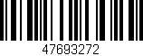Código de barras (EAN, GTIN, SKU, ISBN): '47693272'
