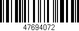Código de barras (EAN, GTIN, SKU, ISBN): '47694072'