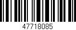 Código de barras (EAN, GTIN, SKU, ISBN): '47718085'