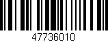 Código de barras (EAN, GTIN, SKU, ISBN): '47736010'
