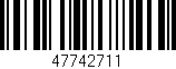 Código de barras (EAN, GTIN, SKU, ISBN): '47742711'